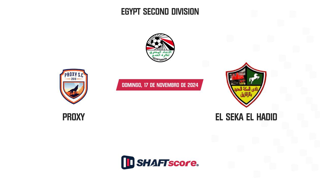 Palpite: Proxy vs El Seka El Hadid