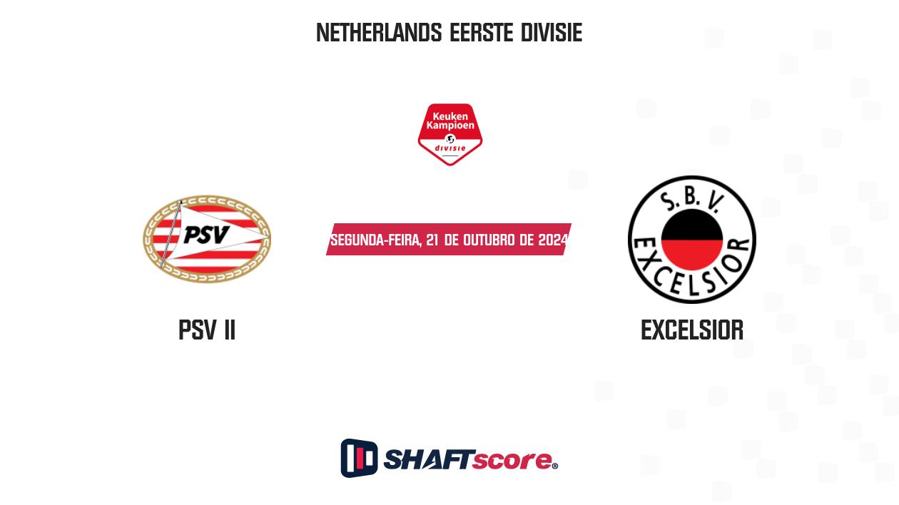 Palpite: PSV II vs Excelsior