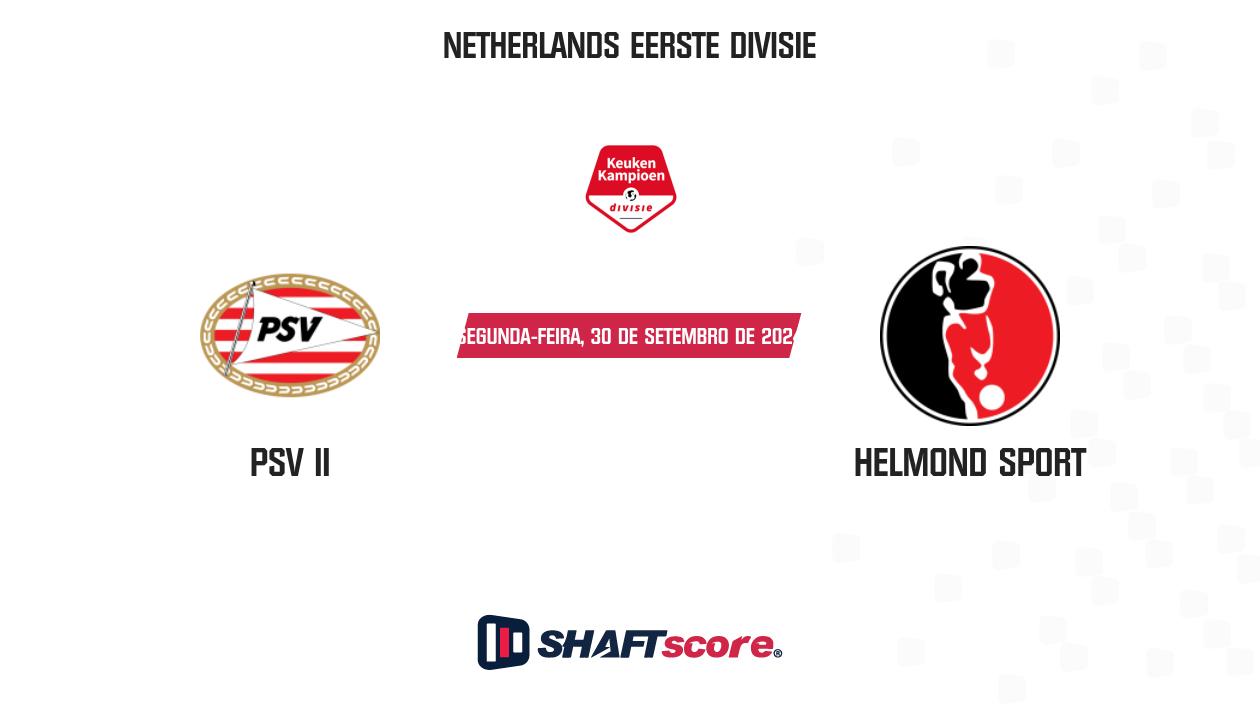 Palpite: PSV II vs Helmond Sport