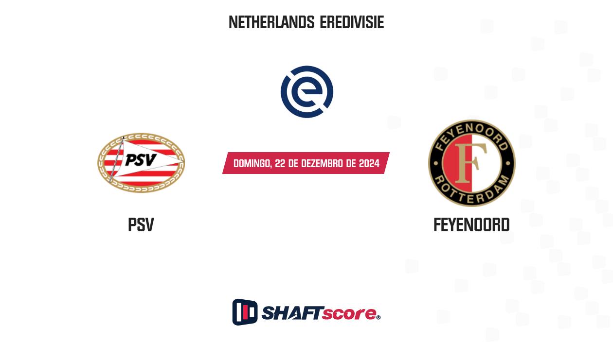 Palpite: PSV vs Feyenoord