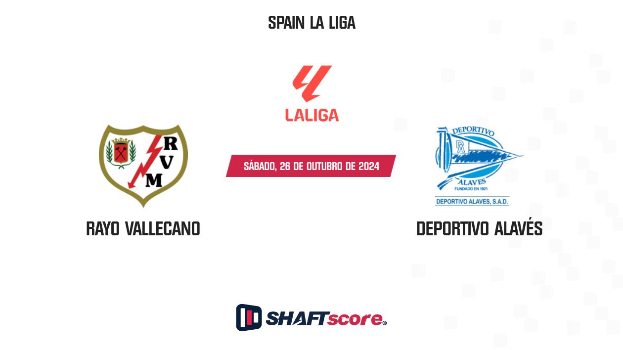 Palpite: Rayo Vallecano vs Deportivo Alavés