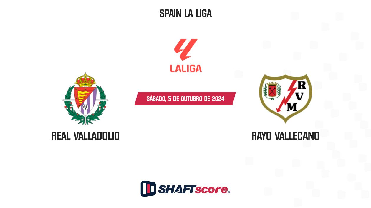 Palpite: Real Valladolid vs Rayo Vallecano