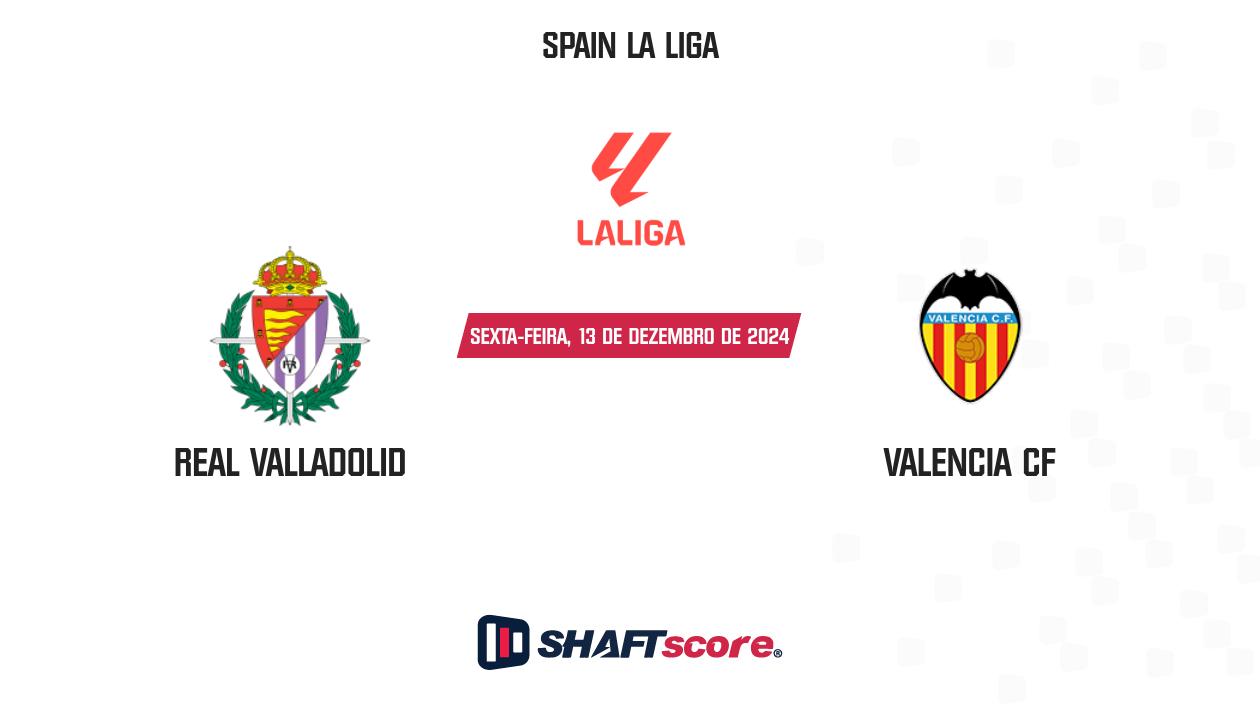 Palpite: Real Valladolid vs Valencia CF