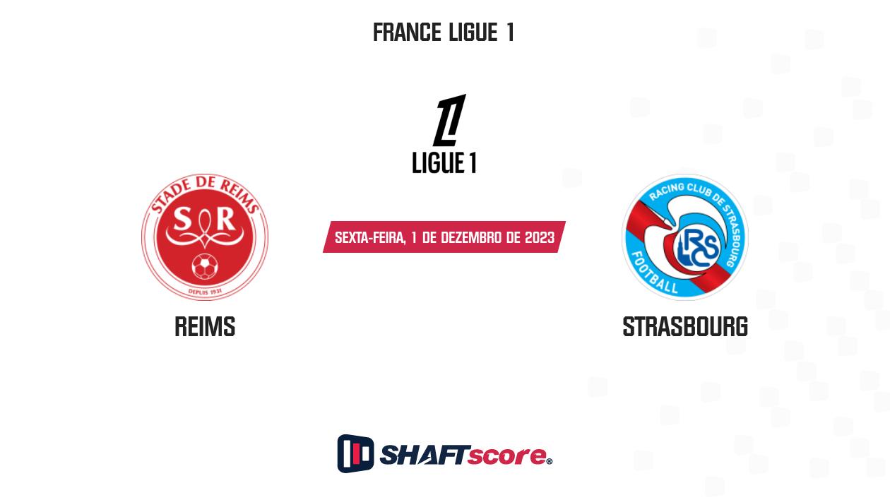 Palpite: Reims x Strasbourg – Campeonato Francês (Ligue 1) – 1/12/2023