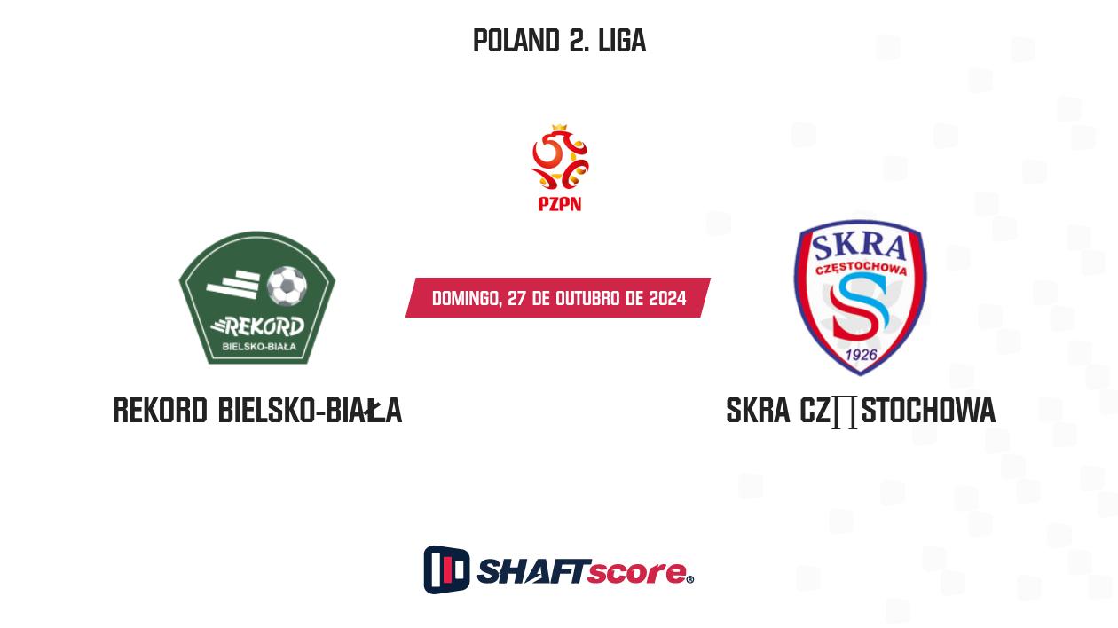 Palpite: Rekord Bielsko-Biała vs SKRA Częstochowa