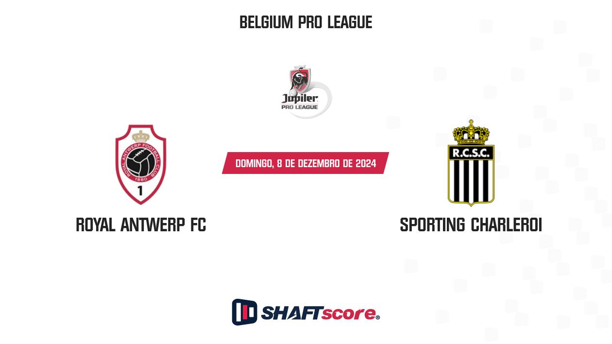 Palpite: Royal Antwerp FC vs Sporting Charleroi