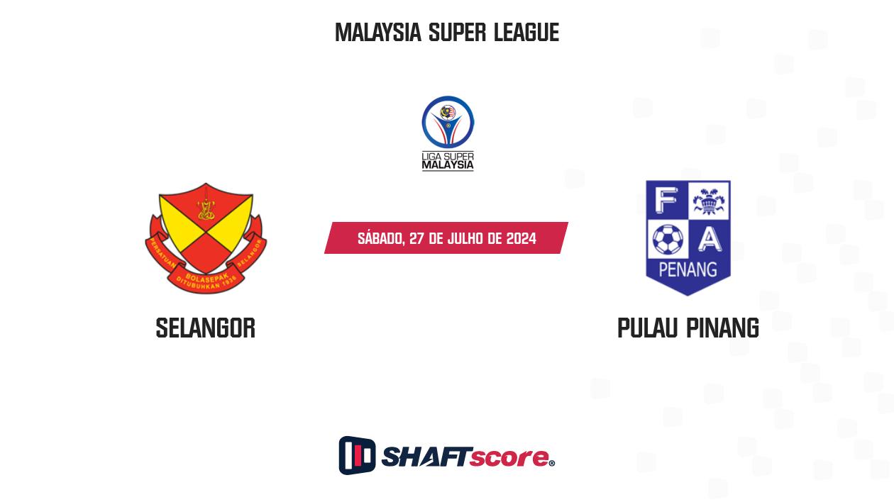 Palpite: Selangor vs Pulau Pinang