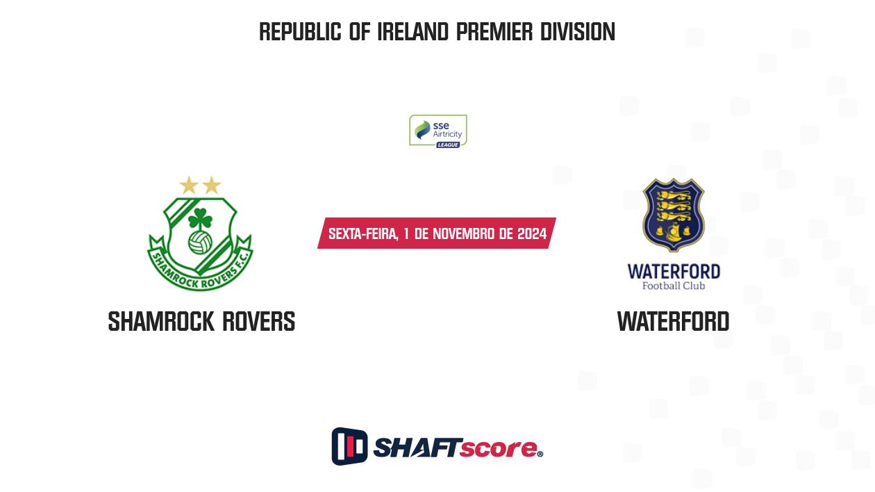 Palpite: Shamrock Rovers vs Waterford