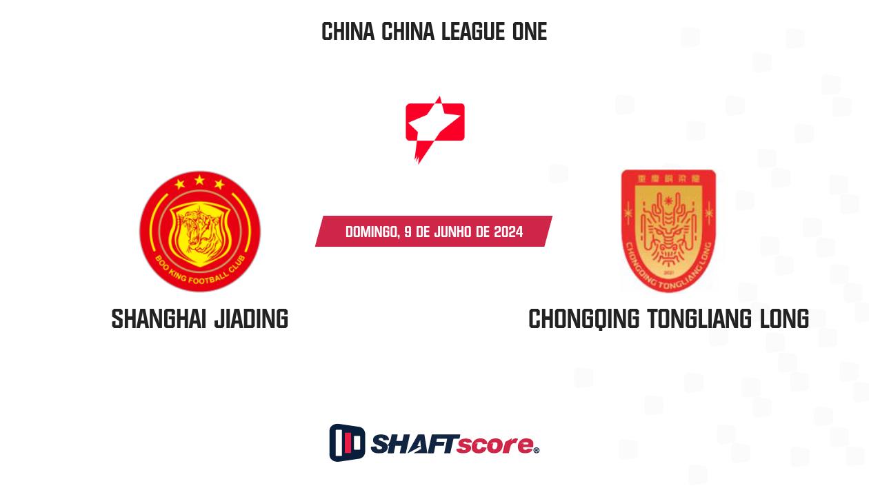 Palpite: Shanghai Jiading vs Chongqing Tongliang Long