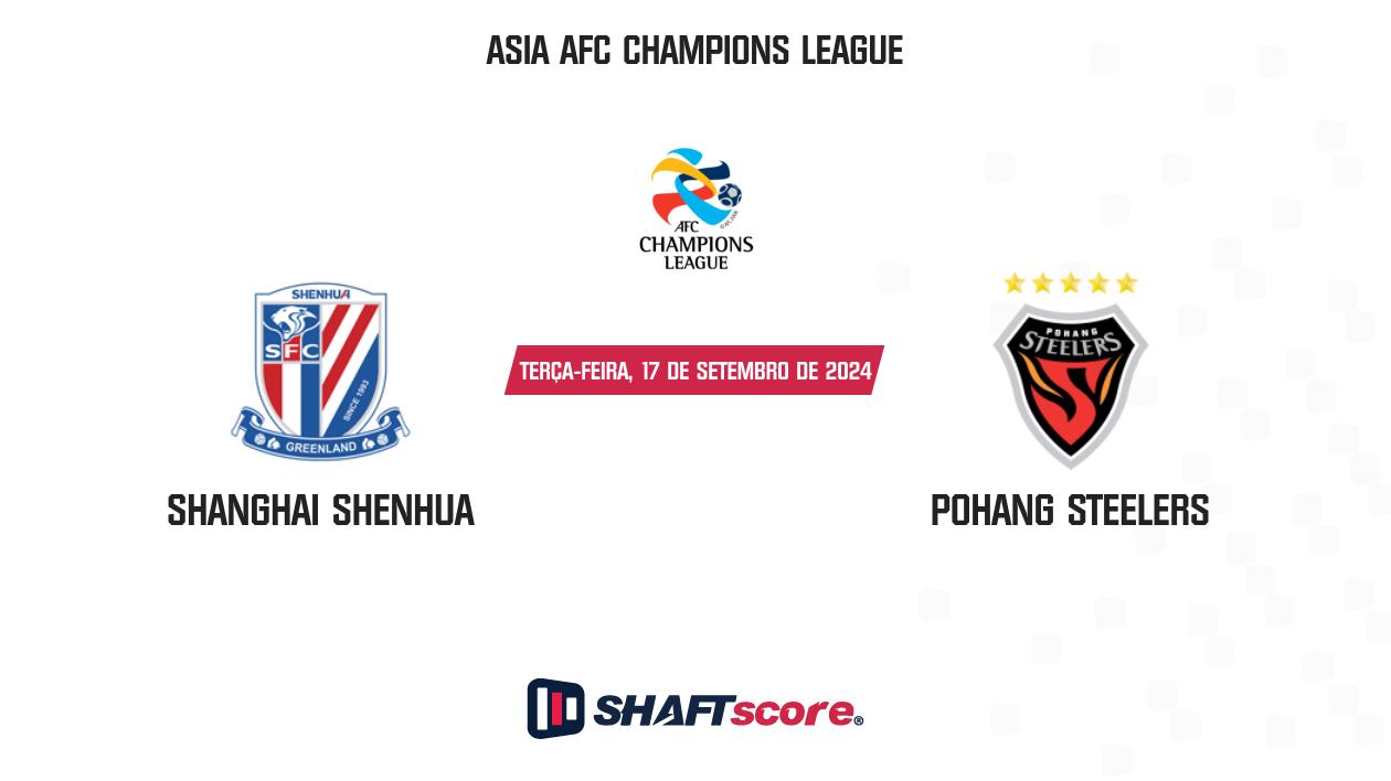 Palpite: Shanghai Shenhua vs Pohang Steelers