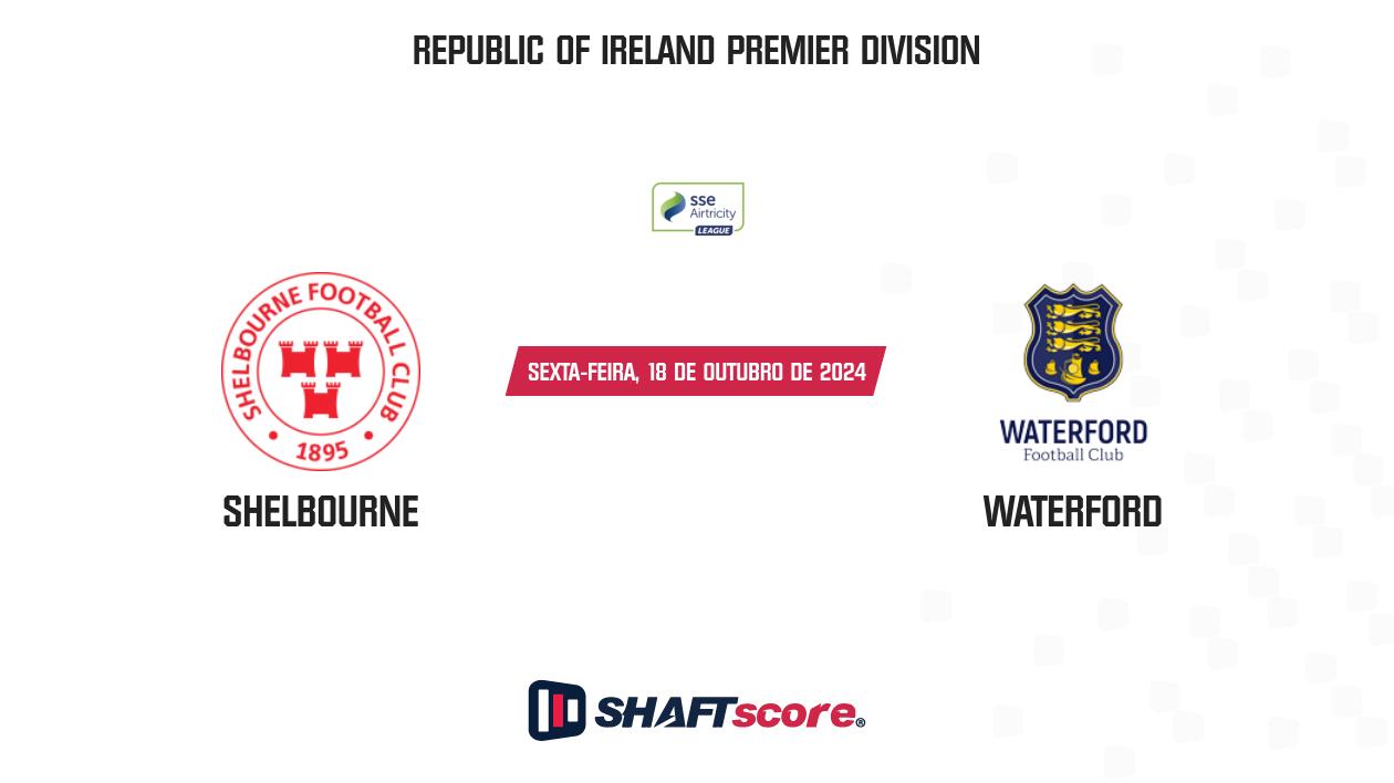 Palpite: Shelbourne vs Waterford