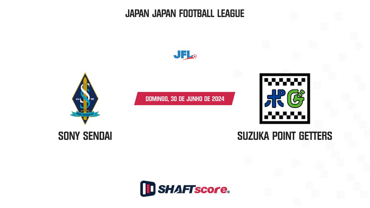 Palpite: Sony Sendai vs Suzuka Point Getters