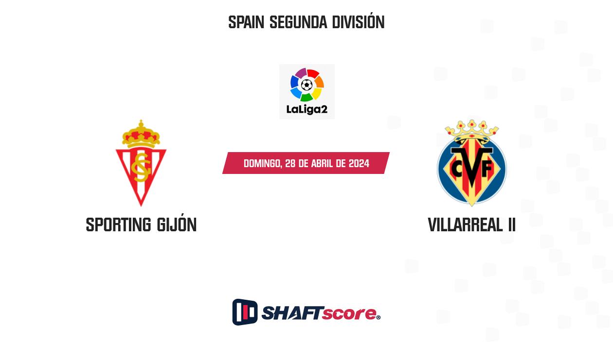 Palpite: Sporting Gijón vs Villarreal II