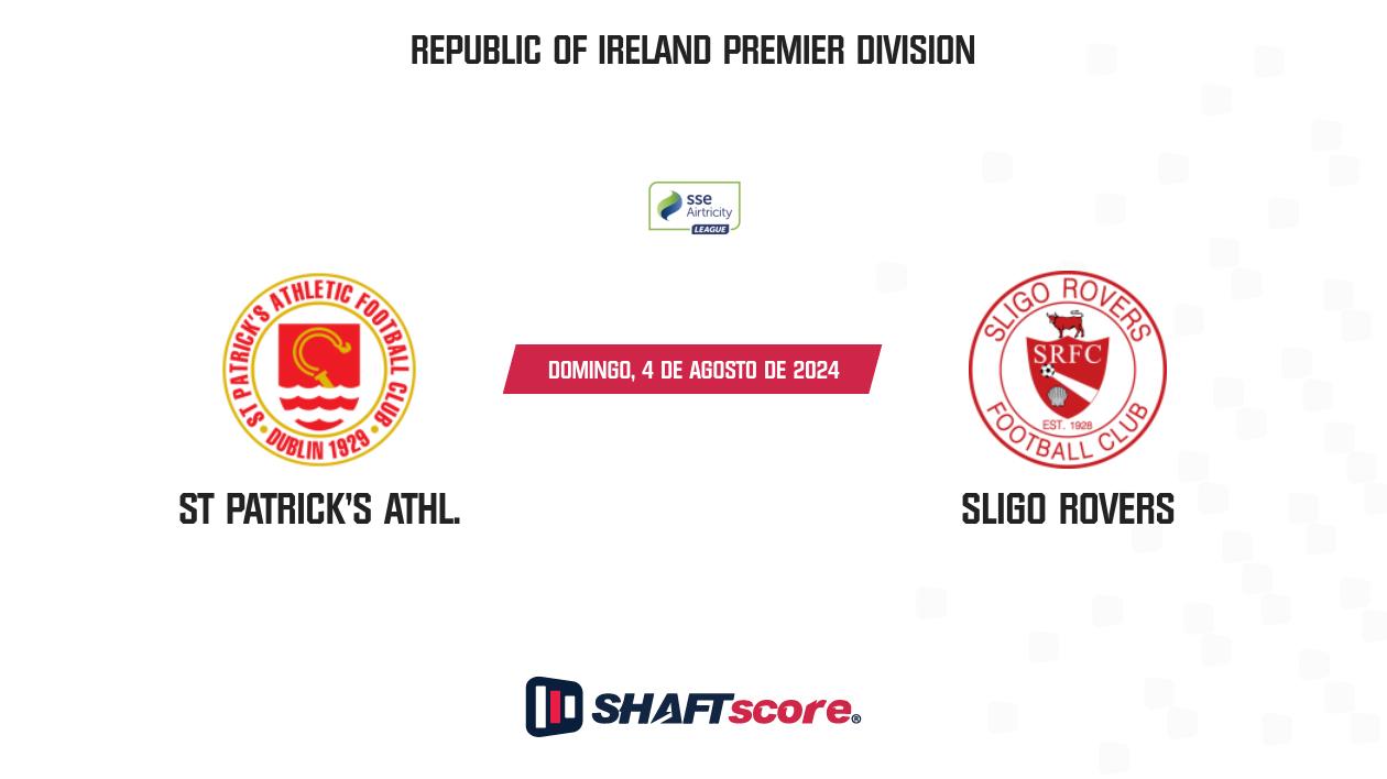 Palpite: St Patrick's Athl. vs Sligo Rovers