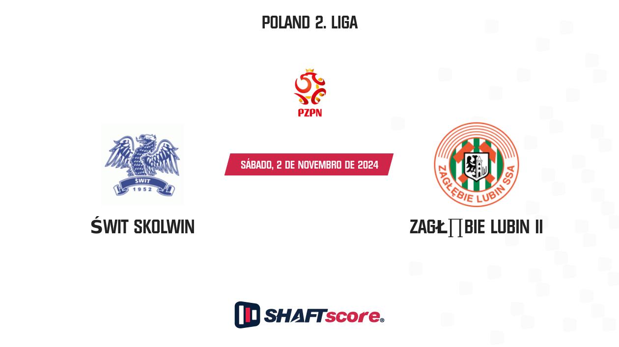 Palpite: Świt Skolwin vs Zagłębie Lubin II