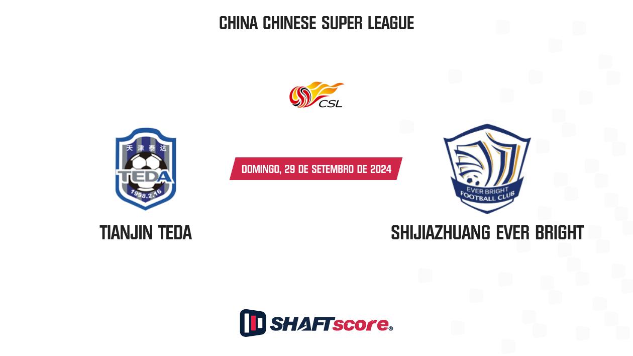 Palpite: Tianjin Teda vs Shijiazhuang Ever Bright