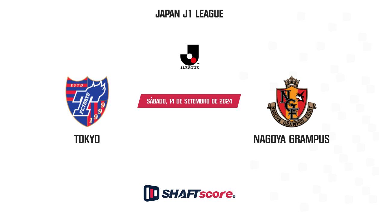 Palpite: Tokyo vs Nagoya Grampus