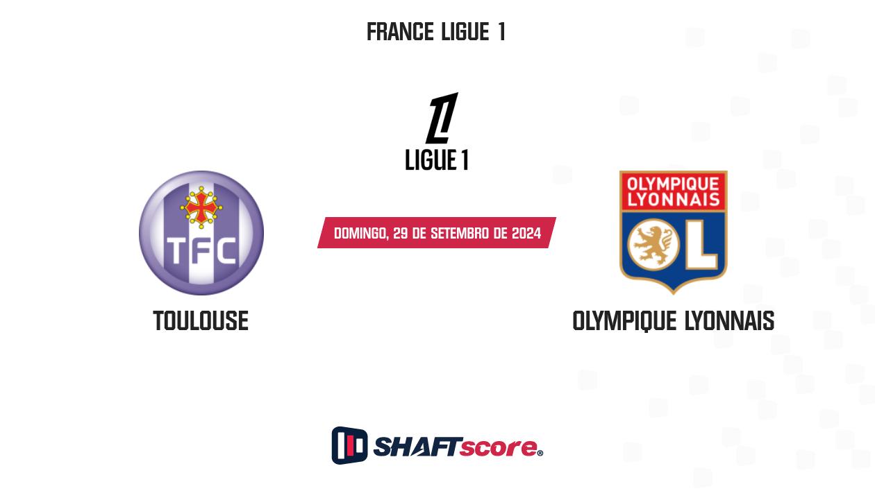 Palpite: Toulouse vs Olympique Lyonnais