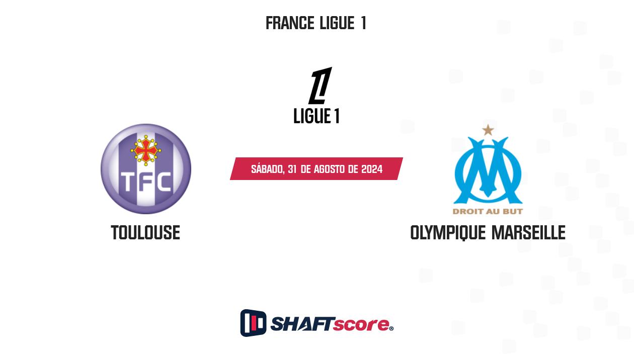 Palpite: Toulouse vs Olympique Marseille