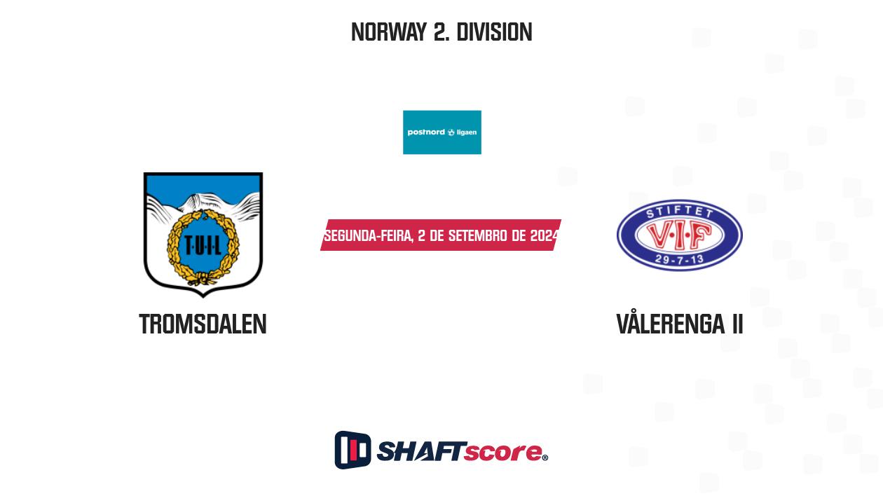 Palpite: Tromsdalen vs Vålerenga II