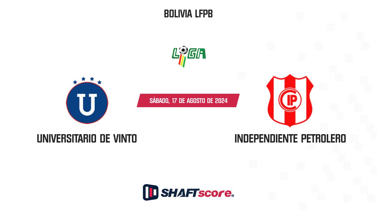 Palpite: Universitario de Vinto vs Independiente Petrolero