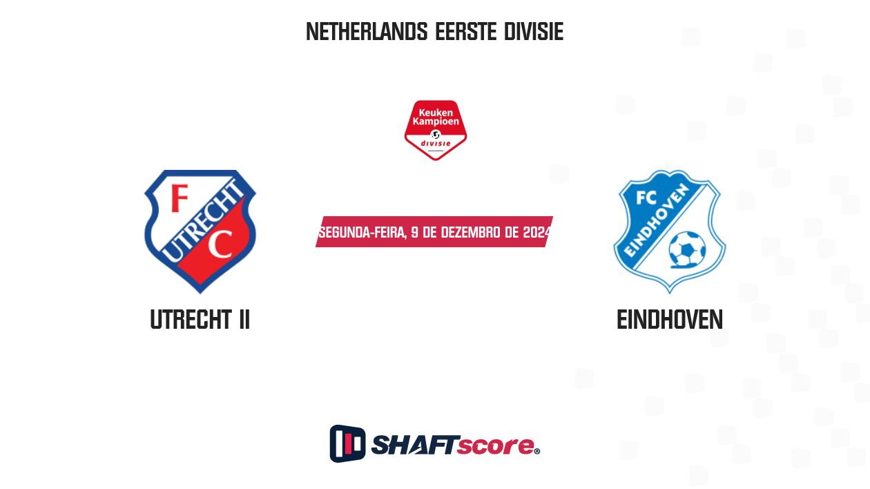 Palpite: Utrecht II vs Eindhoven