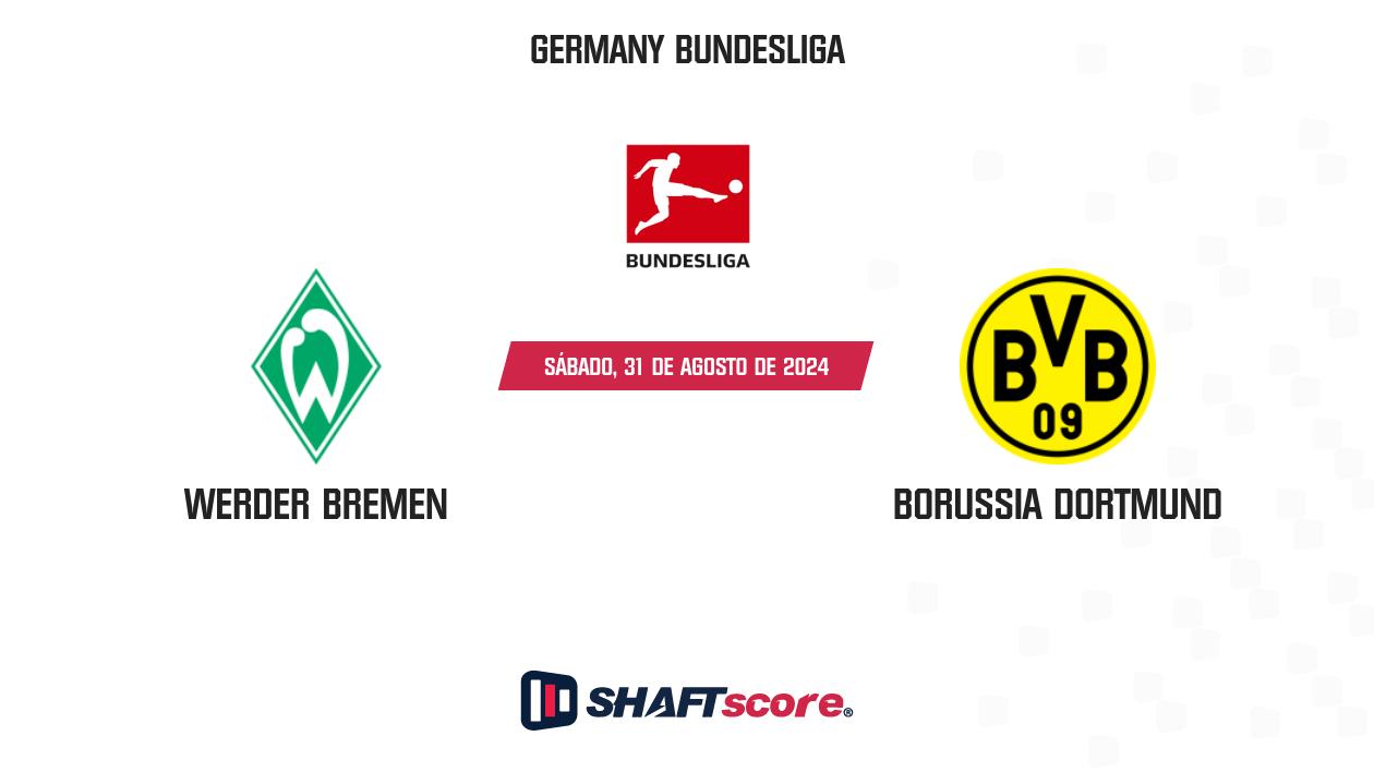 Palpite: Werder Bremen vs Borussia Dortmund