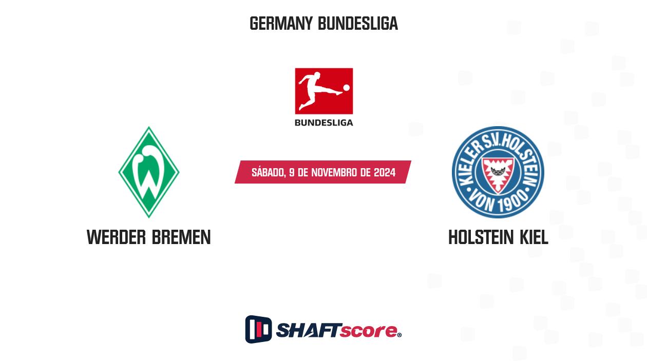 Palpite: Werder Bremen vs Holstein Kiel