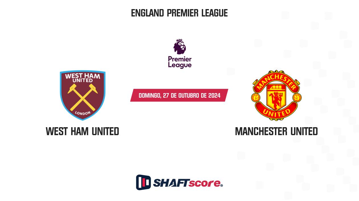 Palpite: West Ham United vs Manchester United