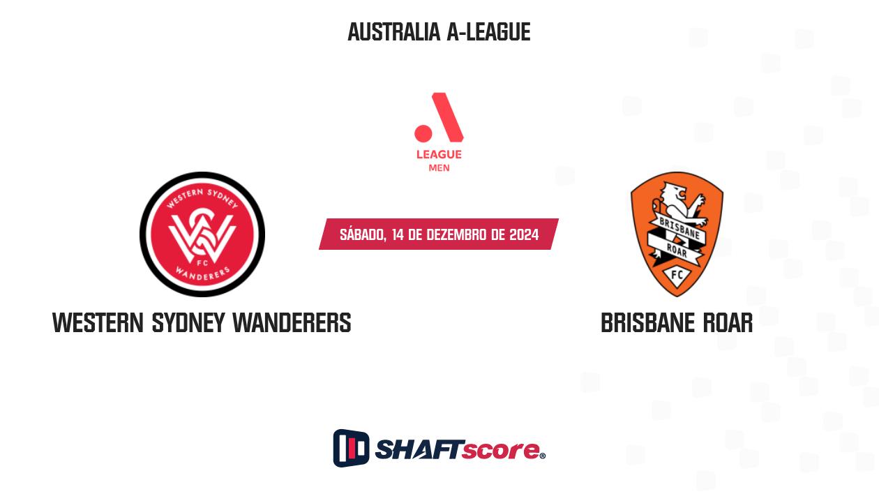 Palpite: Western Sydney Wanderers vs Brisbane Roar