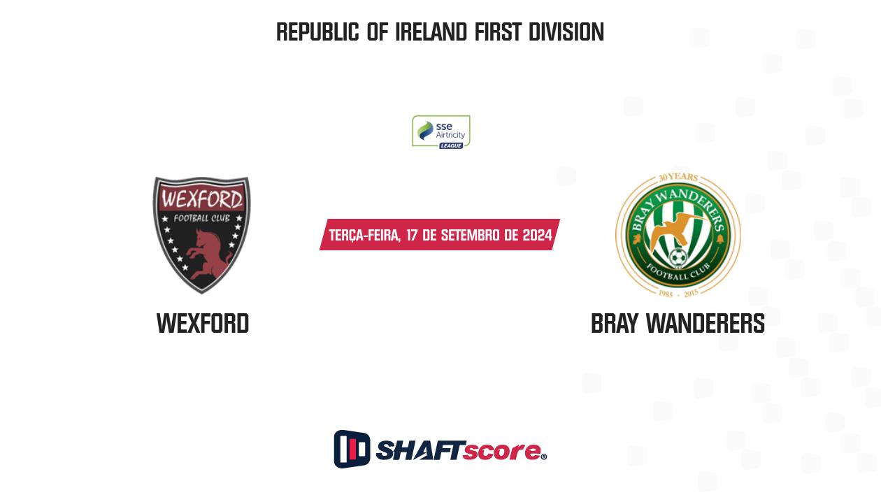 Palpite: Wexford vs Bray Wanderers