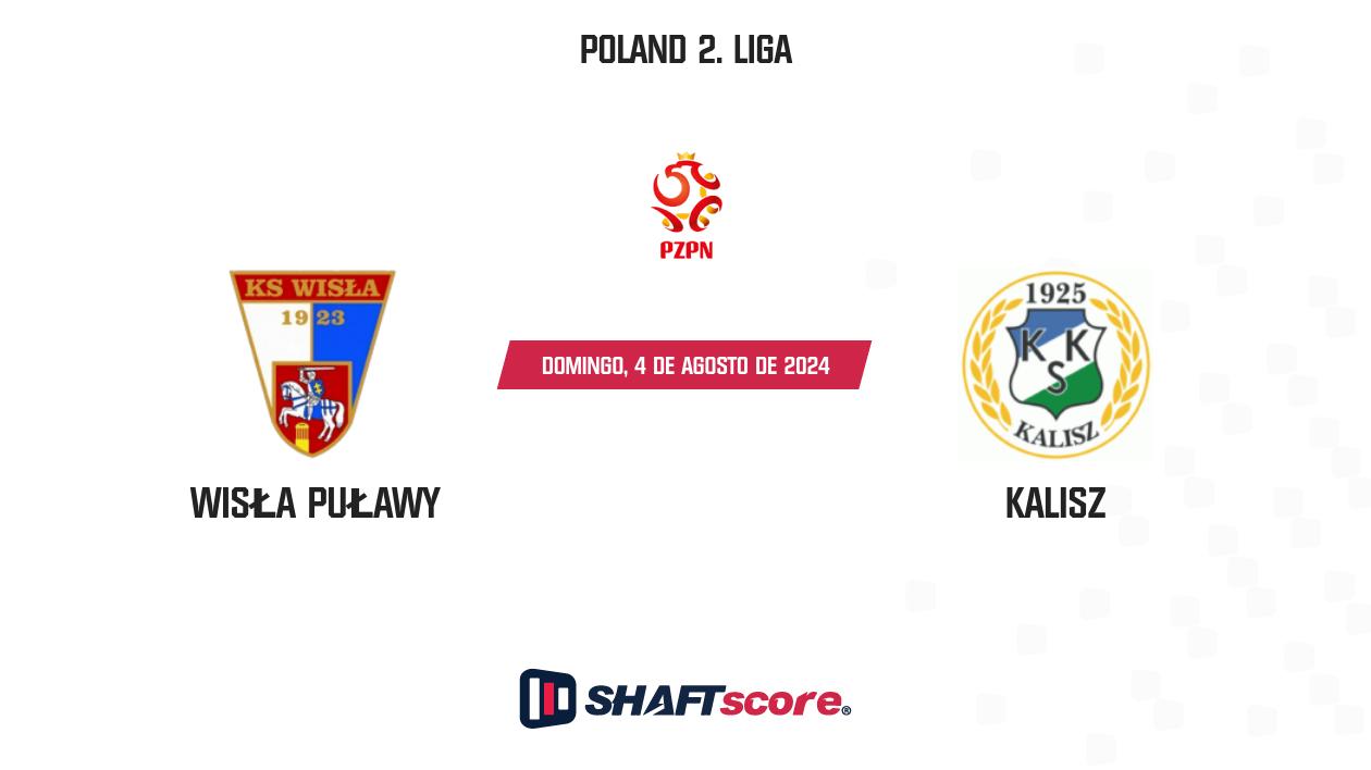 Palpite: Wisła Puławy vs Kalisz