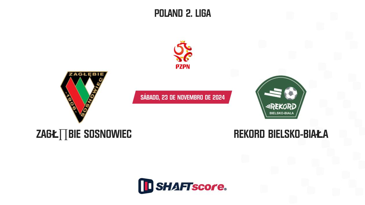 Palpite: Zagłębie Sosnowiec vs Rekord Bielsko-Biała