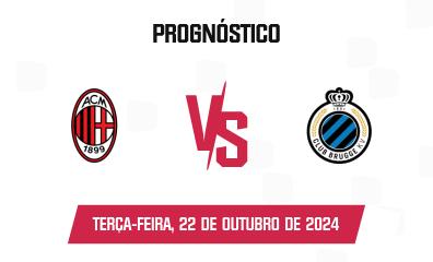 Prognóstico AC Milan x Club Brugge