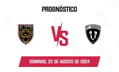 Prognóstico AC Taipei x Taipei Vikings