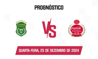 Prognóstico Al Ittihad x Coca-Cola