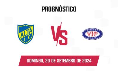 Prognóstico Alta x Vålerenga II