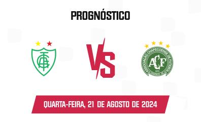 Prognóstico América Mineiro x Chapecoense