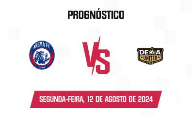 Prognóstico Arema x Dewa United