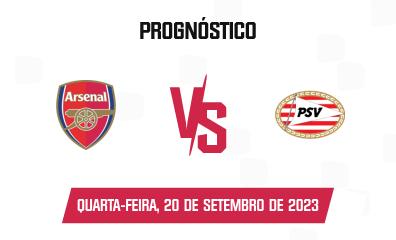 Prognóstico Arsenal x PSV
