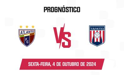 Prognóstico Atlante x Tapatío