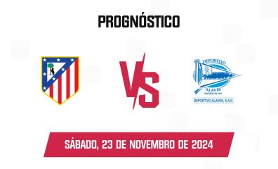 Prognóstico Atlético Madrid x Deportivo Alavés