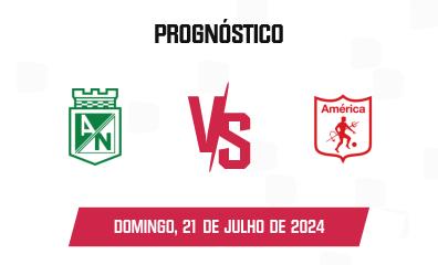 Palpite Atlético Nacional x América de Cali