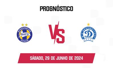 Prognóstico BATE x Dinamo Minsk