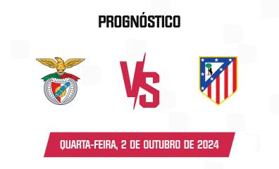 Palpite Benfica x Atlético Madrid