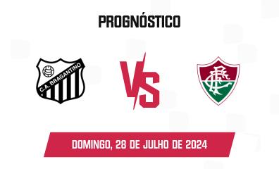 Prognóstico Bragantino x Fluminense