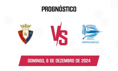 Palpite CA Osasuna x Deportivo Alavés