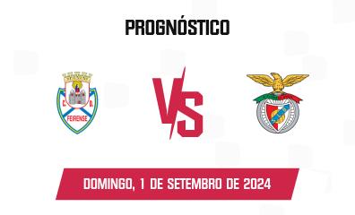 Prognóstico CD Feirense x Benfica II