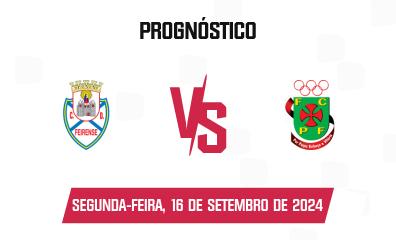 Prognóstico CD Feirense x Paços de Ferreira