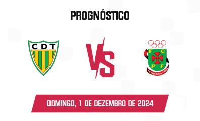 Palpite CD Tondela x Paços de Ferreira